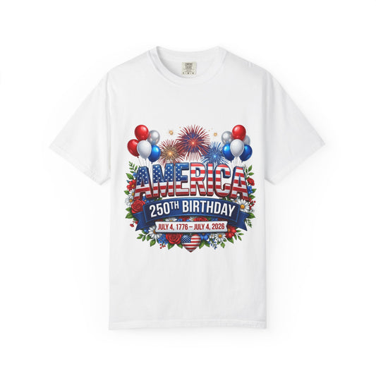 America 250th Birthday T-Shirt – July 4th 1776–2026 Patriotic Tee